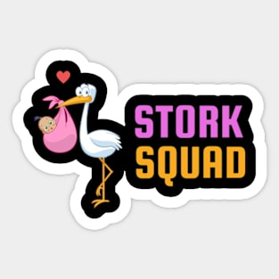 Stork Squad Shirt | Labor and Delivery Nurse Shirt | Gift For Nurse Sticker